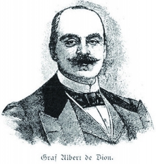 Hrabě Albert de Dion byl ozdobou pařížské společnosti druhé poloviny devatenáctého století. Postupně se však také stal vynálezcem, průmyslníkem, závodníkem, organizátorem a senátorem.